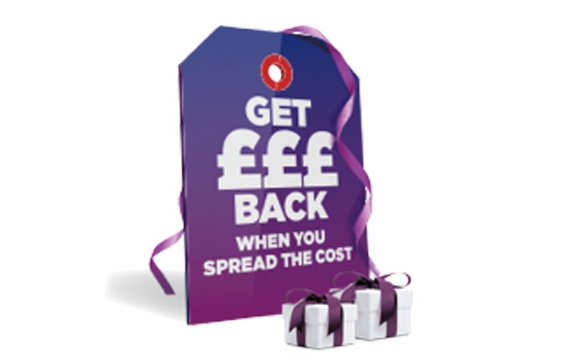 Get £££ back when you spread the cost