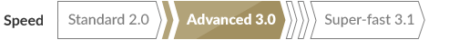 Advanced 3.0 speed