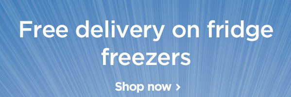 Free delivery on selectede fridge freezers