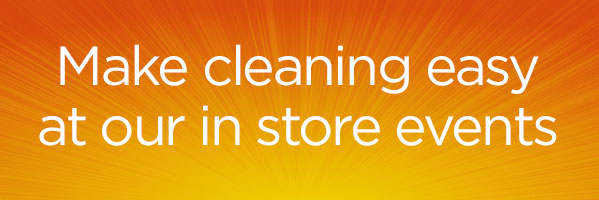 Sparkling Clean – In store events Sparkling Clean – In store events